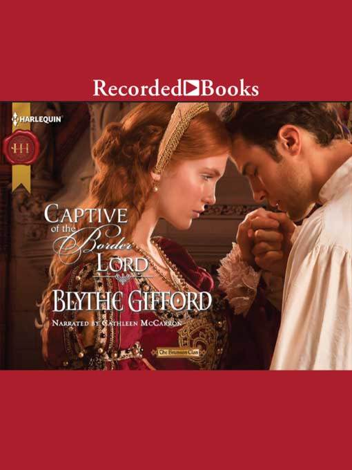 Title details for Captive of the Border Lord by Blythe Gifford - Available